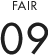 FAIR 09